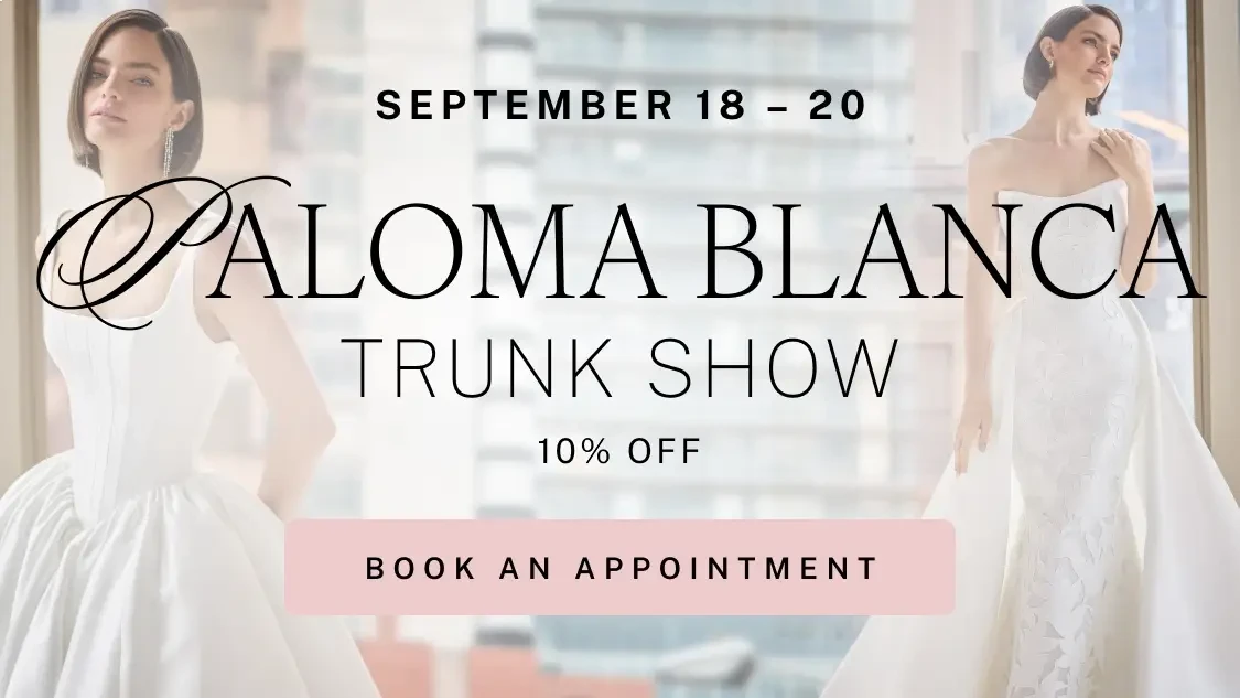 Paloma Blanca Trunk Show