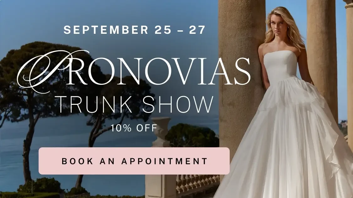 Pronovias Trunk Show